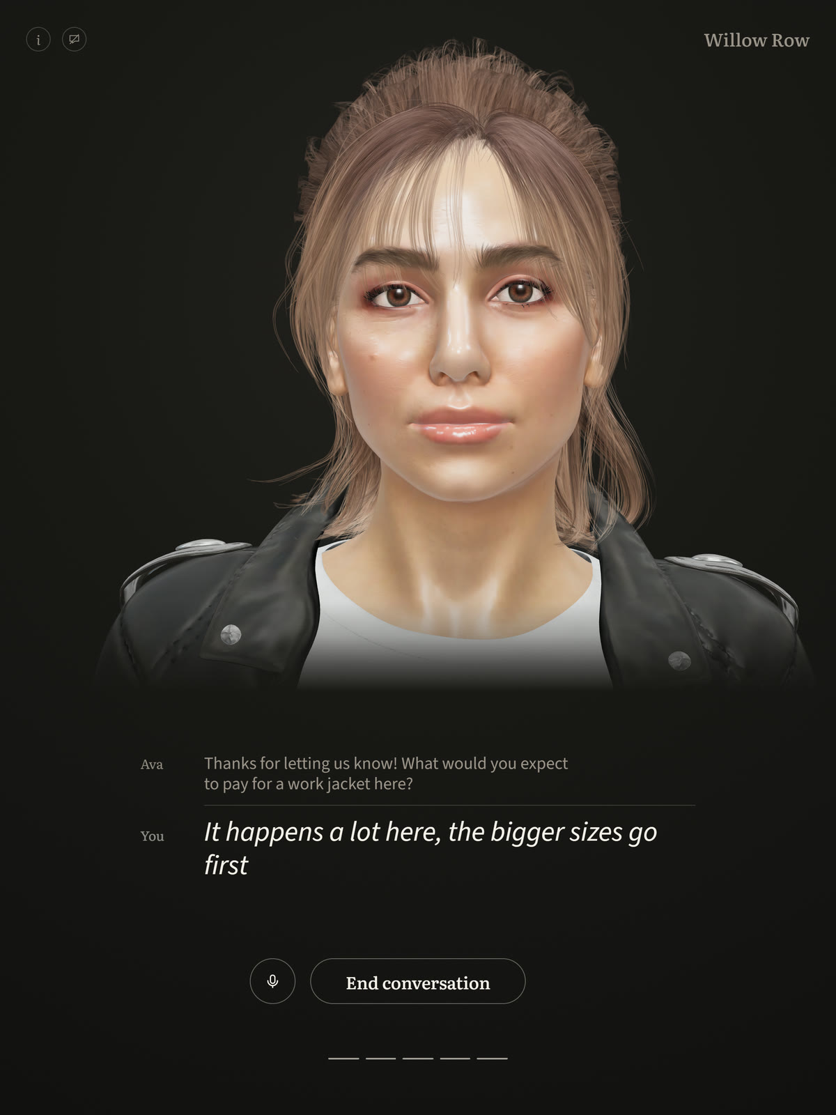 Lyra's customer screen on a tablet, Willow Row in the corner. Ava looks at the customer. The band beneath her shows her question, Thanks for letting us know! What would you expect to pay for a work jacket here?, and under it the customer's reply, It happens a lot here, the bigger sizes go first. Below, a microphone button and End conversation.